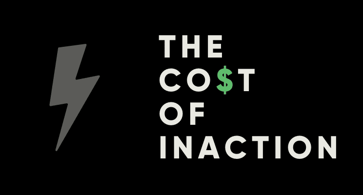 Cost of Inaction in Marketing Can Be Staggering